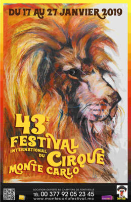 43e Festival International du Cirque de Monte-Carlo Du 17 au 27 janvier 2019
