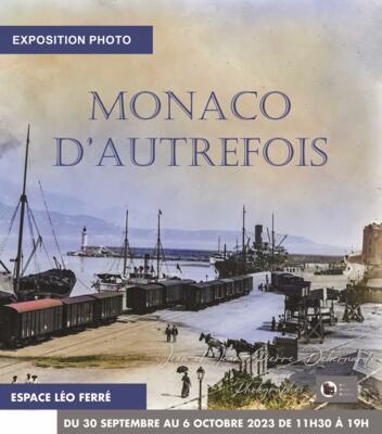 Exposition  photo « Monaco d’Autrefois »