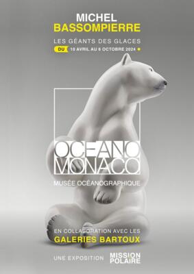 Exposition: Les Géants des Glaces par MICHEL BASSOMPIERRE