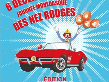21e Édition de la Journée Monégasque des Nez Rouges : Une édition collector à ne pas manquer !